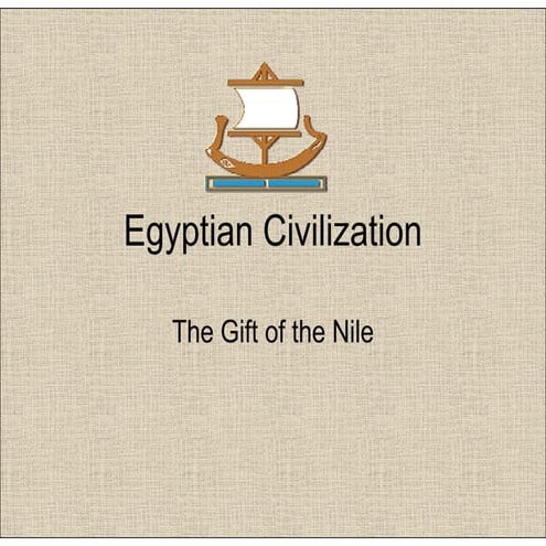 HISTORY OF EGYPTIAN CIVILIZATION