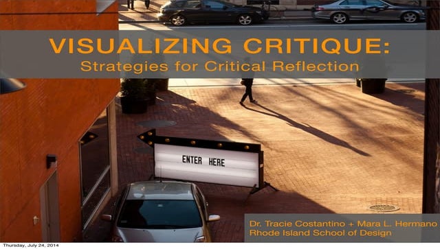 Visualizing Critique: Strategies for Critical Reflection