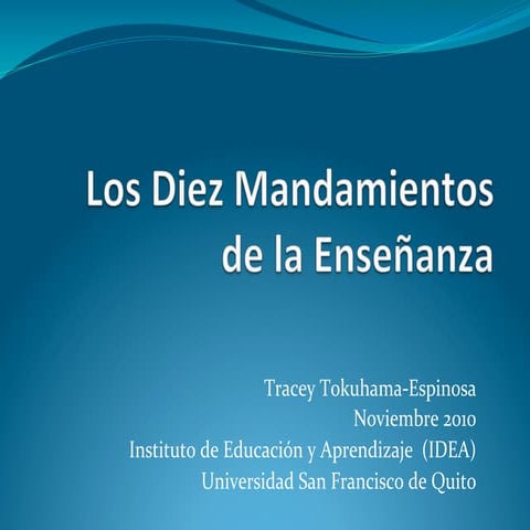 Los diez mandamientos de la ensenanza tracey-tokuhama-espinosa