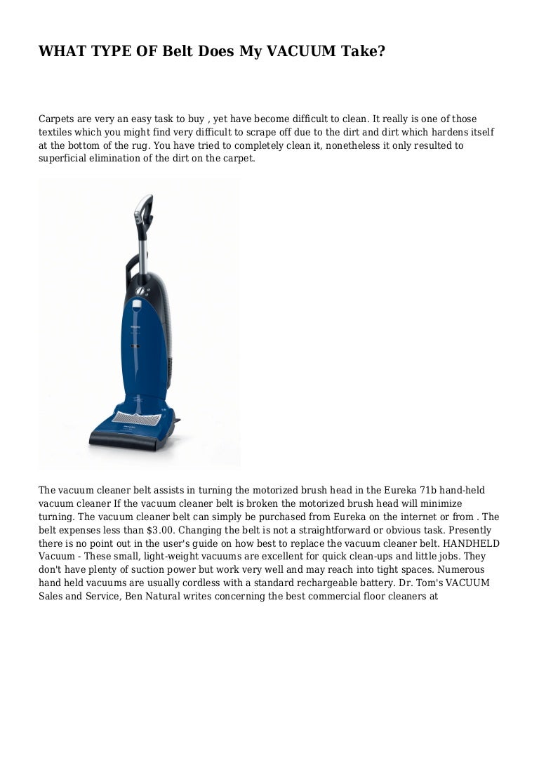 WHAT TYPE OF Belt Does My VACUUM Take?