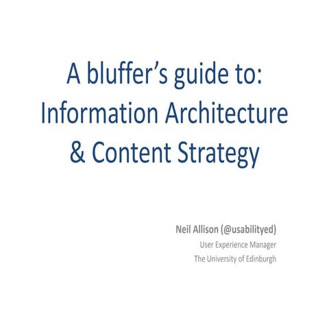 A bluffer's guide to IA and content strategy