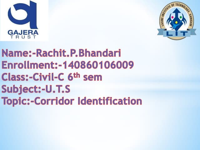 Corridor Identification UTS
