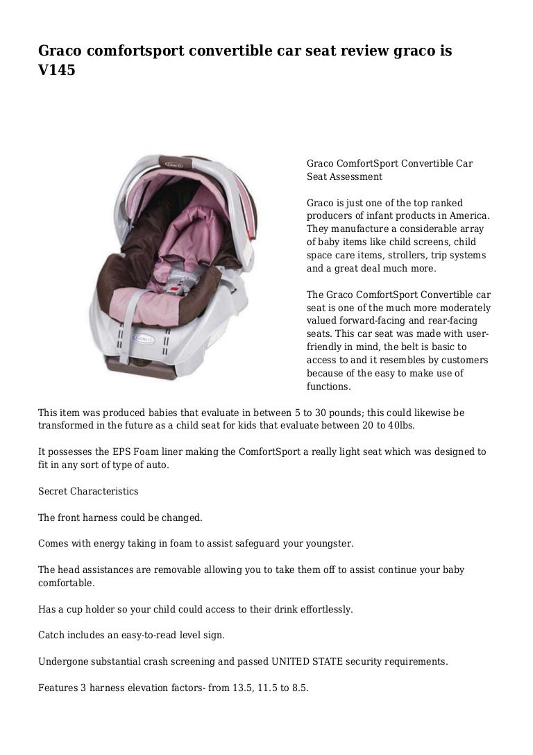 Graco Comfortsport Convertible Car Seat Review Graco Is V145