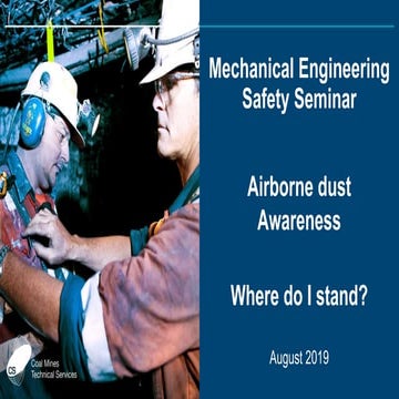 Airborne dust awareness, where do I stand? - Mark Shepherd