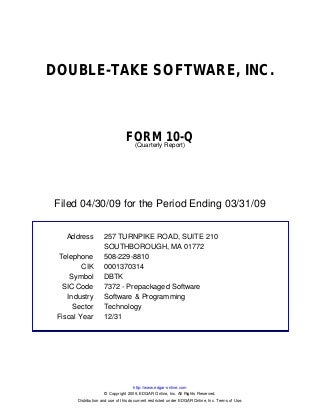 Q1 2009 Earning Report of Double-Take Software