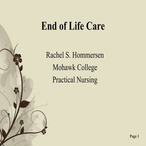 End of Life Presentation