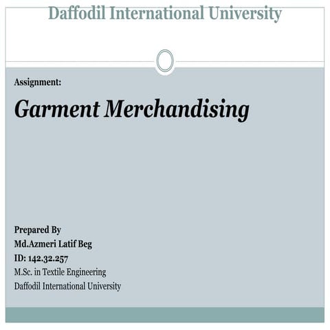 Garment Merchandising    