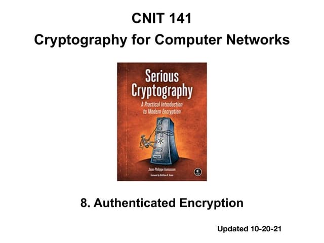 CNIT 141 8. Authenticated Encryption