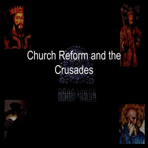 14.1 - Church Reform and The Crusades