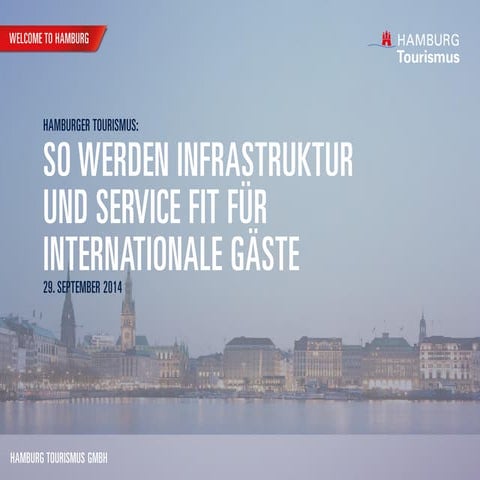 Internationalisierungsstudie der Hamburg Tourismus GmbH
