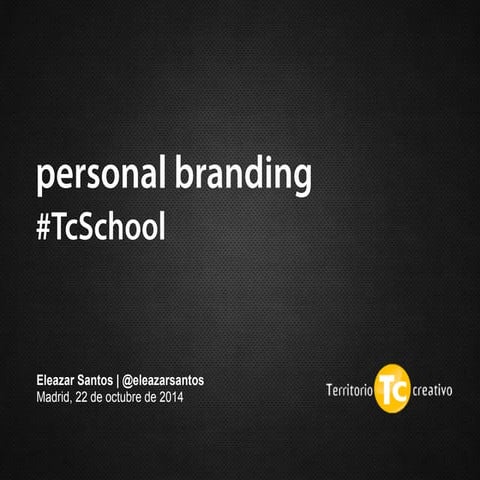 TcSchool: Personal branding
