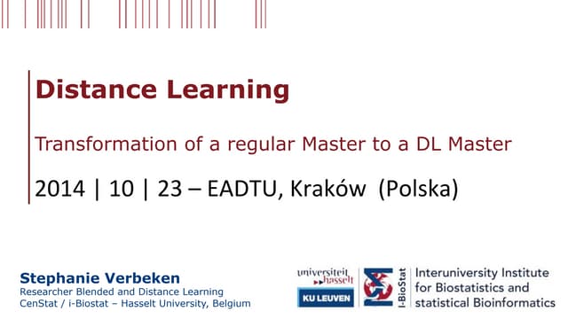 Distance Learning Program "Master of Statistics" - #EADTU2014