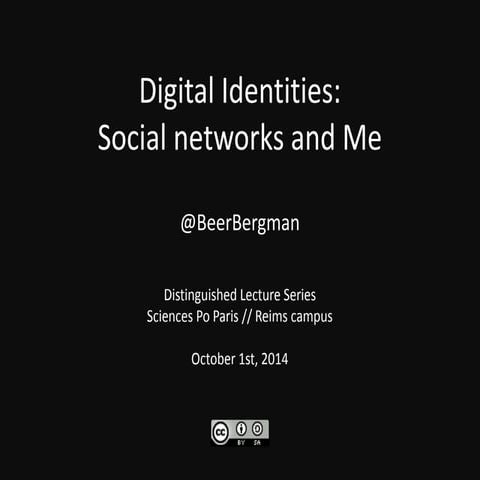 Digital Identities: Social Networks and Me