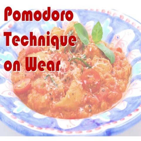 Pomodoro Technique on Android Wear