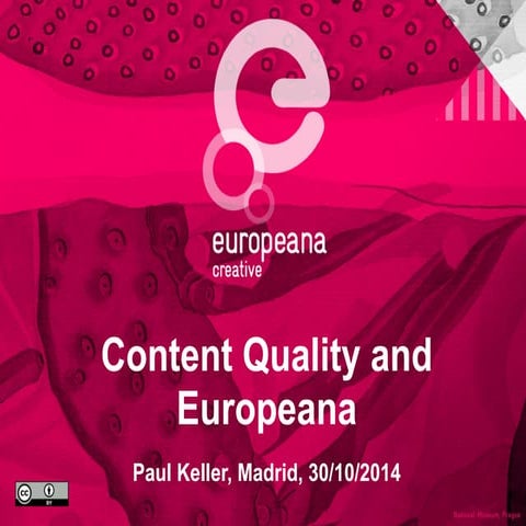 Content Quality and Europeana