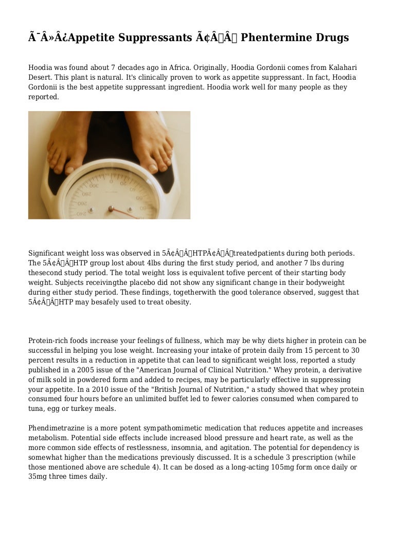 ﻿Appetite Suppressants Phentermine Drugs