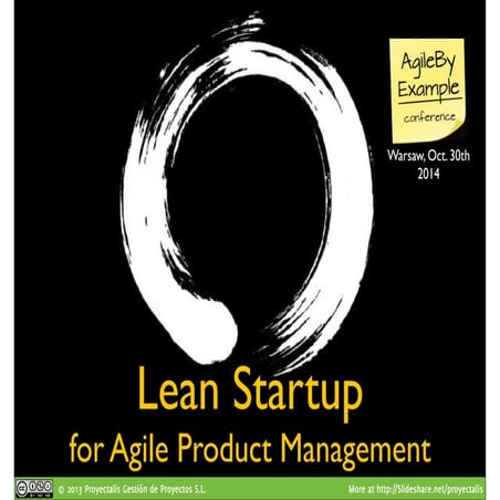 Lean Startup for Agile Product Management