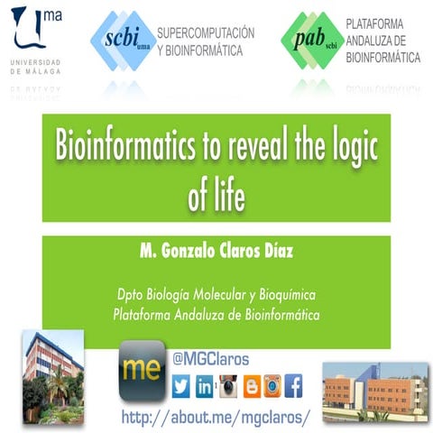 Bioinformatics and the logic of life
