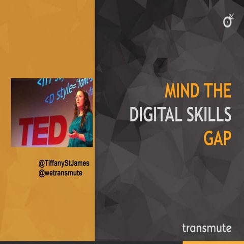Mind the Digital Skills Gap: Google Talent Revolution