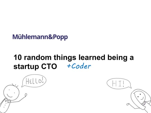 141125 10 lessons learned being a startup cto