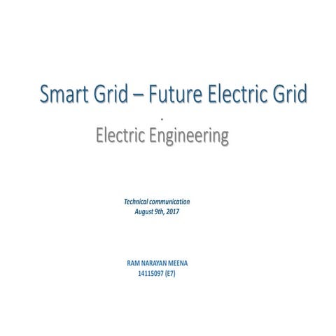 Smart Grid - Future Electric Grid