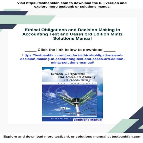 Ethical Obligations and Decision Making in Accounting Text and Cases 3rd Edition Mintz Solutions Manual