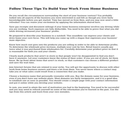 Follow These Tips To Build Your Work From Home Business
