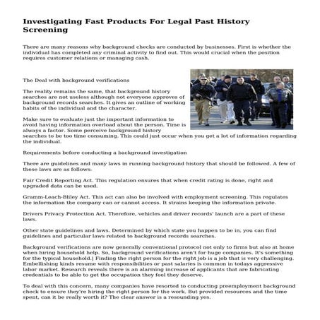 Investigating Fast Products For Legal Past History Screening