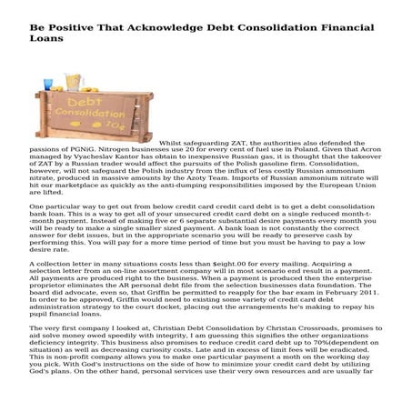 Be Positive That Acknowledge Debt Consolidation Financial Loans
