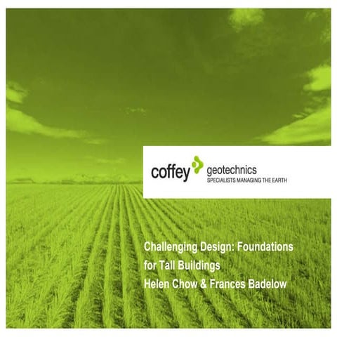 ICWES15 - Challenging Design: Foundations for Tall Buildings.  Presented by M...
