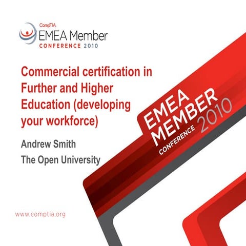 EMEA10: Commercial certification in Further and Higher Education (developing ...