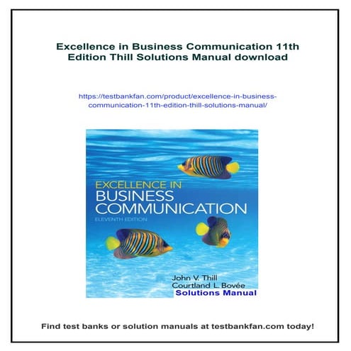 Excellence in Business Communication 11th Edition Thill Solutions Manual