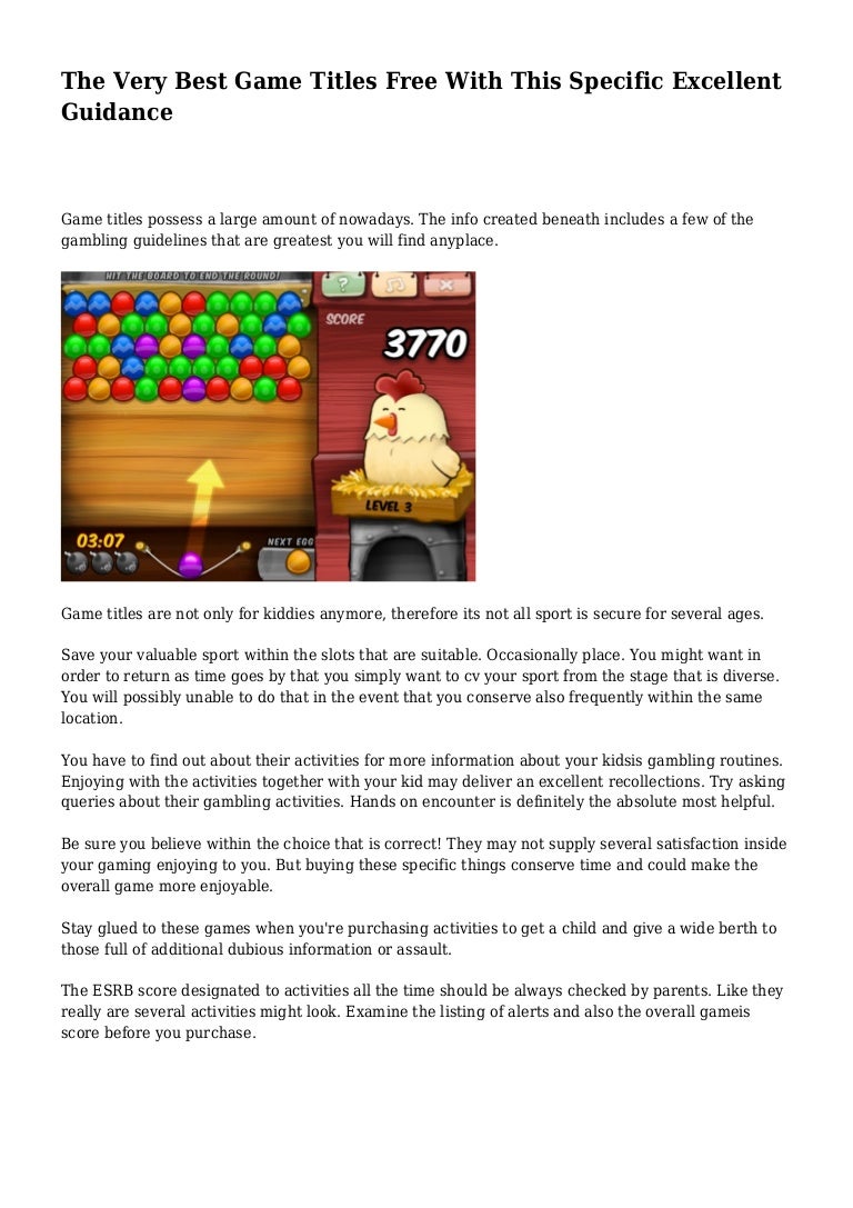 The Very Best Game Titles Free With This Specific Excellent Guidance