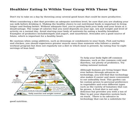 Healthier Eating Is Within Your Grasp With These Tips
