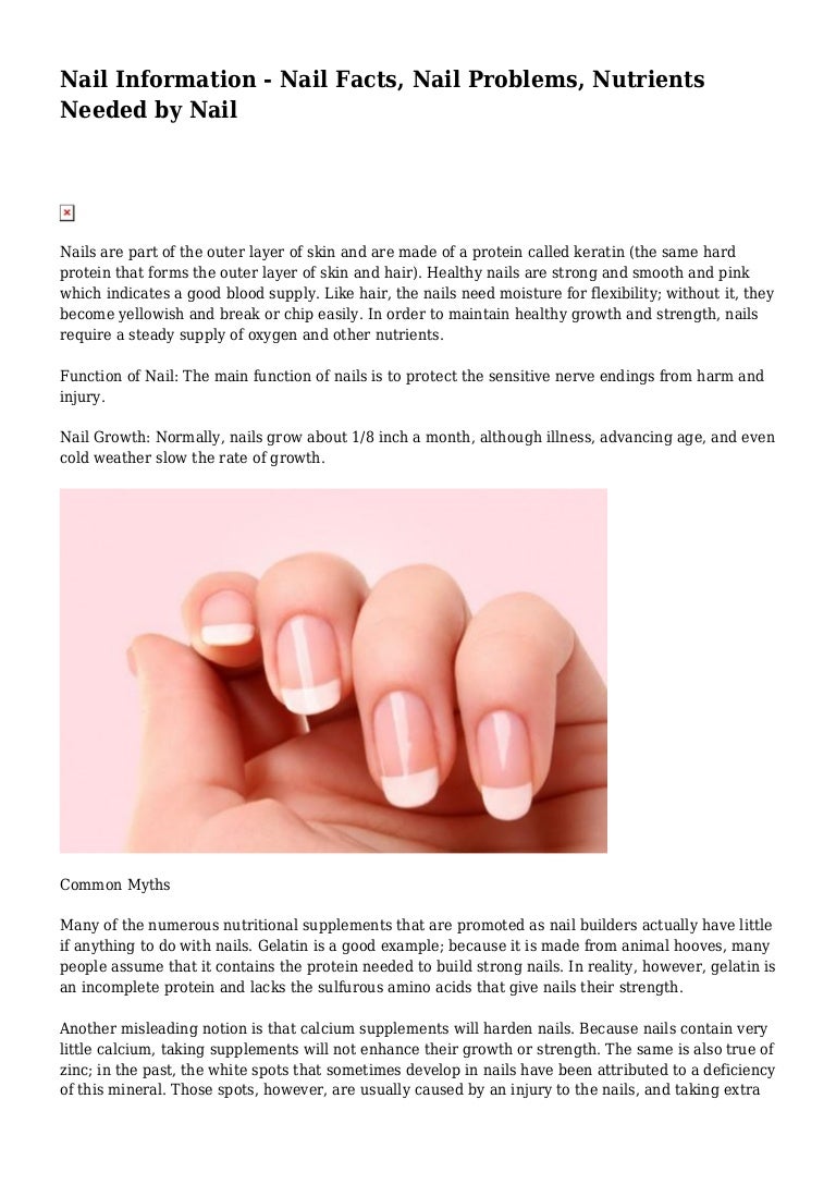 Nail Information Nail Facts, Nail Problems, Nutrients Needed by Nail