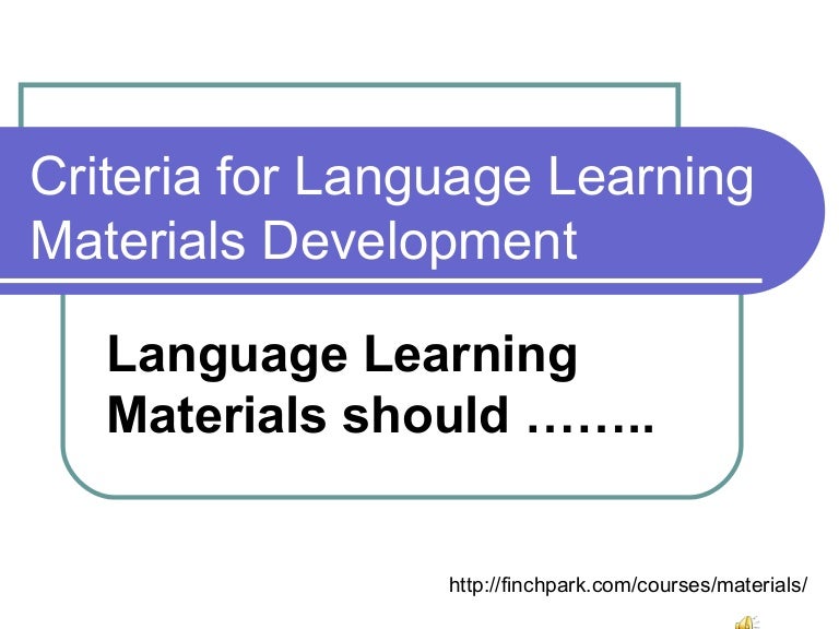 Language Learning Materials Should