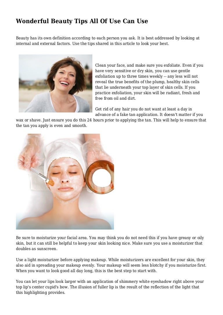 Wonderful Beauty Tips All Of Use Can Use