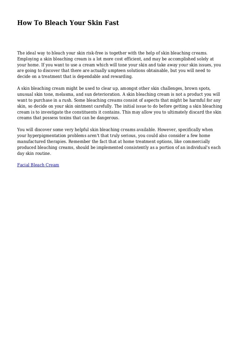 How To Bleach Your Skin Fast Also referred to as skin whitening. slideshare