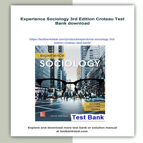 Experience Sociology 3rd Edition Croteau Test Bank
