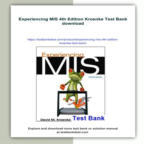 Experiencing MIS 4th Edition Kroenke Test Bank