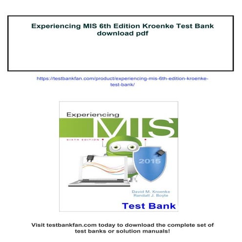 Experiencing MIS 6th Edition Kroenke Test Bank