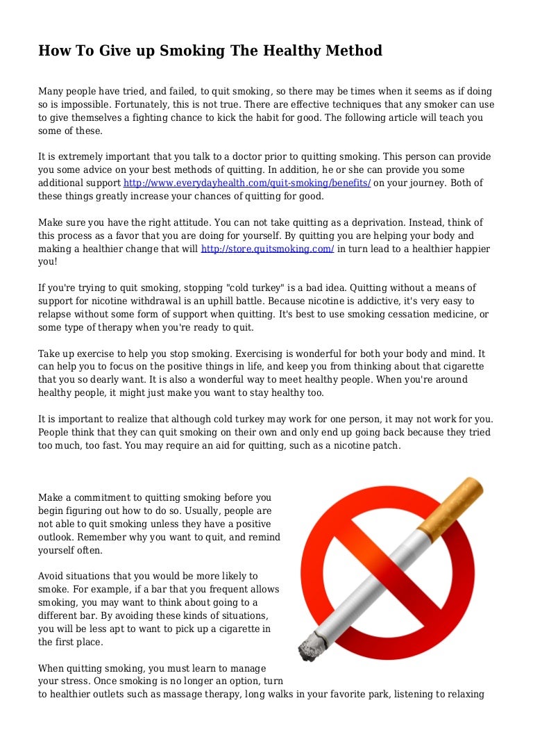 How To Give up Smoking The Healthy Method