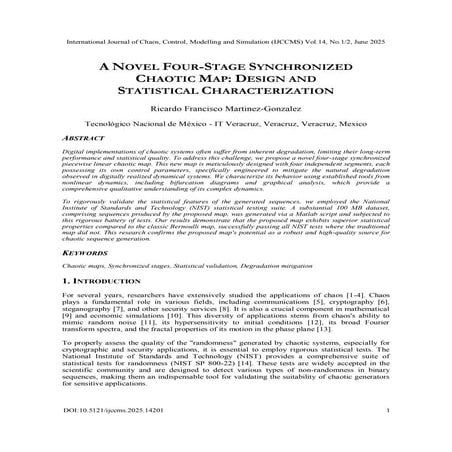 A NOVEL FOUR-STAGE SYNCHRONIZED CHAOTIC MAP: DESIGN AND STATISTICAL CHARACTER...