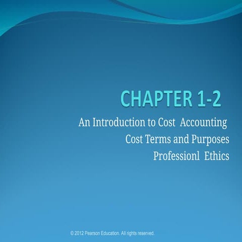 14246926.ppt ch 1-2 introduction to cost accounting