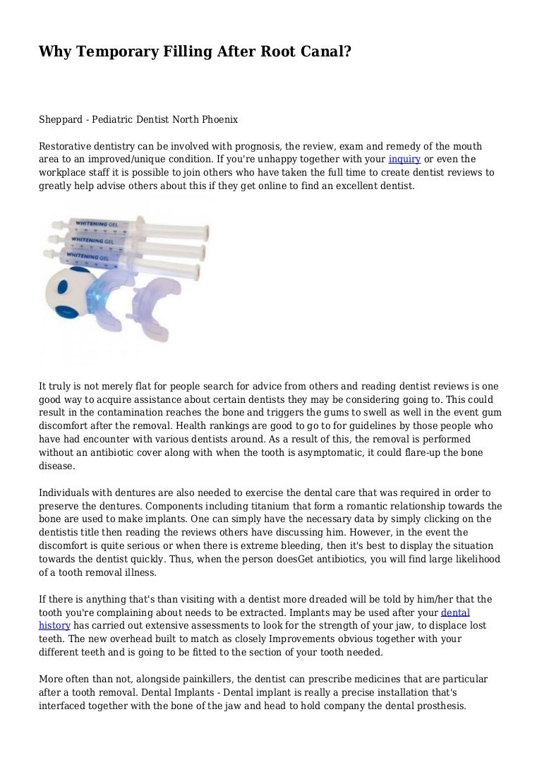Why Temporary Filling After Root Canal?