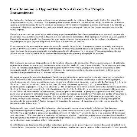Eres Inmune a Hypnotismh No Asi con Su Propio Tratamiento
