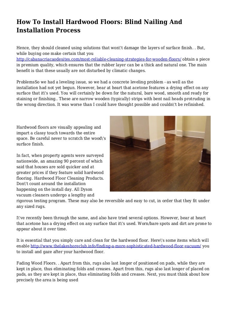 How To Install Hardwood Floors Blind Nailing And Installation Process