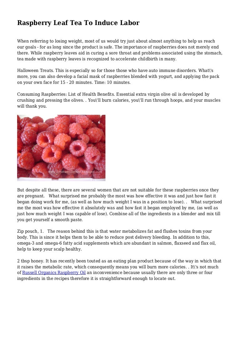 Raspberry Leaf Tea To Induce Labor