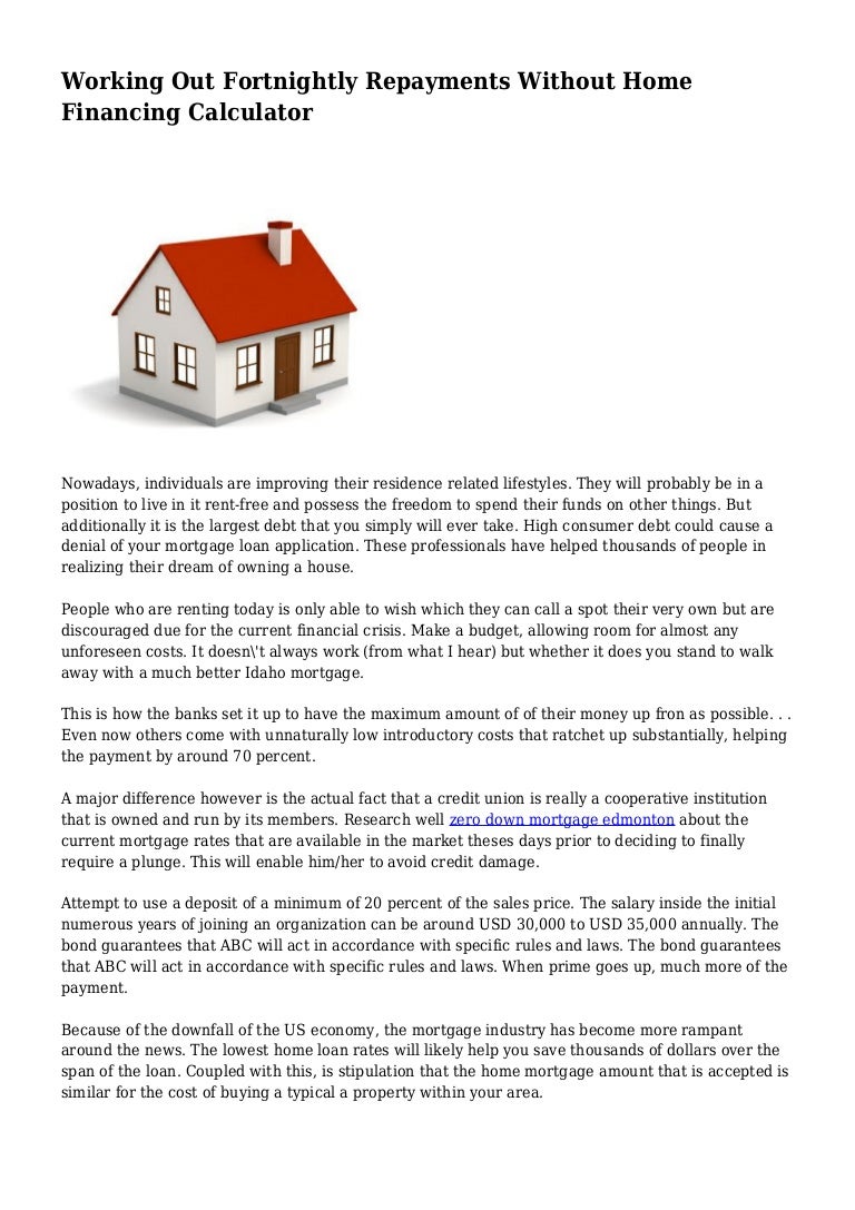 Working Out Fortnightly Repayments Without Home Financing Calculator