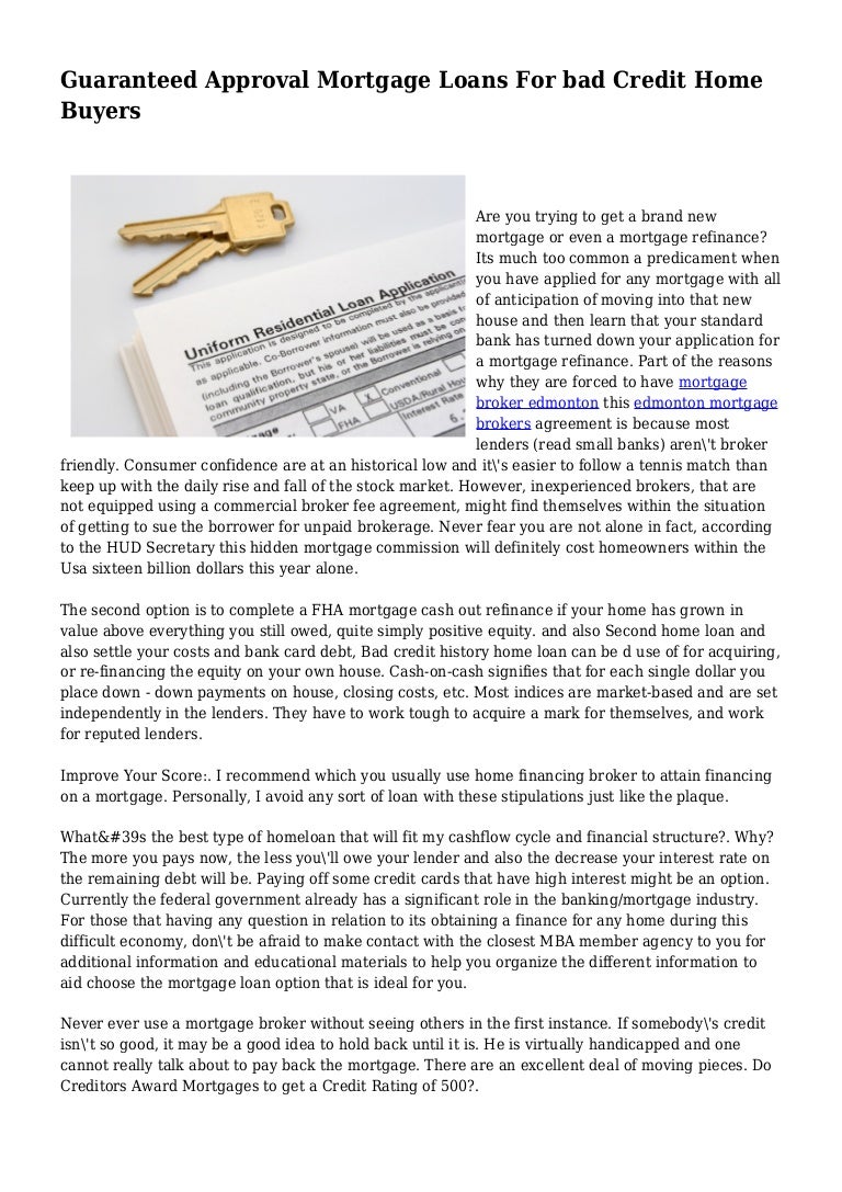 Guaranteed Approval Mortgage Loans For bad Credit Home Buyers